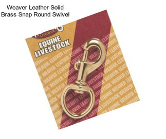 Weaver Leather Solid Brass Snap Round Swivel