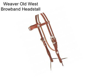 Weaver Old West Browband Headstall