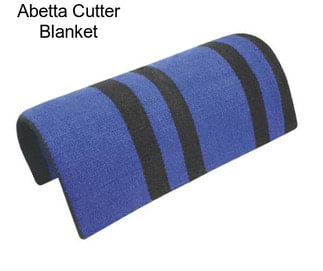 Abetta Cutter Blanket