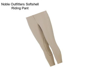 Noble Outfitters Softshell Riding Pant