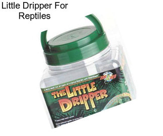 Little Dripper For Reptiles