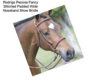 Rodrigo Pessoa Fancy Stitched Padded Wide Noseband Show Bridle