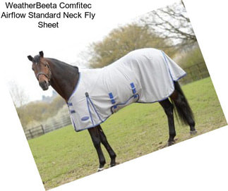 WeatherBeeta Comfitec Airflow Standard Neck Fly Sheet