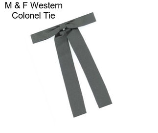 M & F Western Colonel Tie