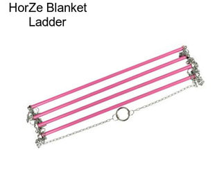 HorZe Blanket Ladder
