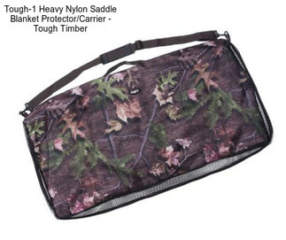 Tough-1 Heavy Nylon Saddle Blanket Protector/Carrier - Tough Timber