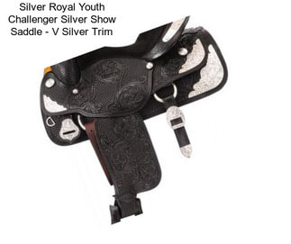 Silver Royal Youth Challenger Silver Show Saddle - V Silver Trim