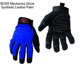 BOSS Mechanics Glove Synthetic Leather Palm