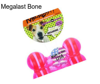 Megalast Bone