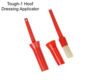 Tough-1 Hoof Dressing Applicator