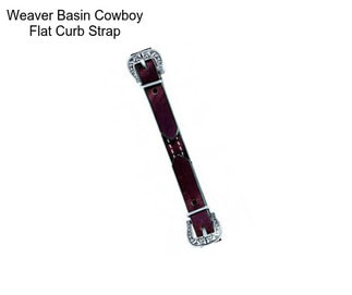 Weaver Basin Cowboy Flat Curb Strap