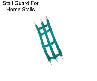 Stall Guard For Horse Stalls