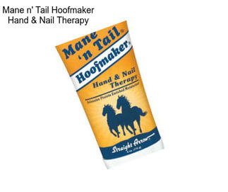 Mane n\' Tail Hoofmaker Hand & Nail Therapy