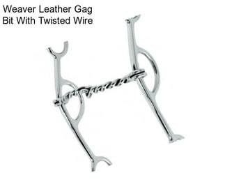 Weaver Leather Gag Bit With Twisted Wire