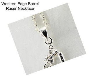 Western Edge Barrel Racer Necklace