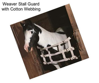 Weaver Stall Guard with Cotton Webbing