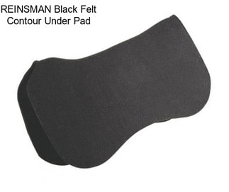 REINSMAN Black Felt Contour Under Pad