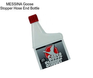 MESSINA Goose Stopper Hose End Bottle