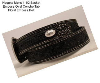 Nocona Mens 1 1/2 Basket Emboss Oval Concho Tab Floral Emboss Belt