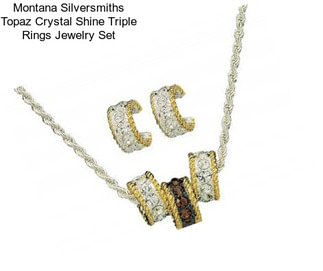 Montana Silversmiths Topaz Crystal Shine Triple Rings Jewelry Set