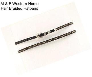 M & F Western Horse Hair Braided Hatband