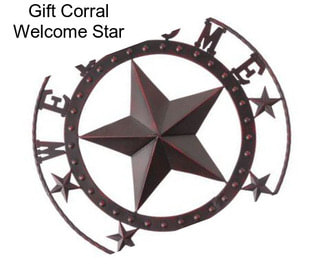 Gift Corral Welcome Star