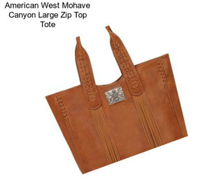 American West Mohave Canyon Large Zip Top Tote