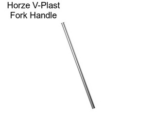 Horze V-Plast Fork Handle