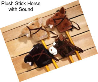 Plush Stick Horse with Sound