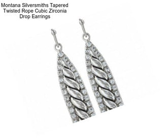 Montana Silversmiths Tapered Twisted Rope Cubic Zirconia Drop Earrings