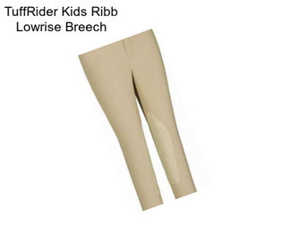 TuffRider Kids Ribb Lowrise Breech