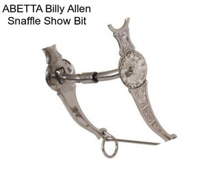 ABETTA Billy Allen Snaffle Show Bit