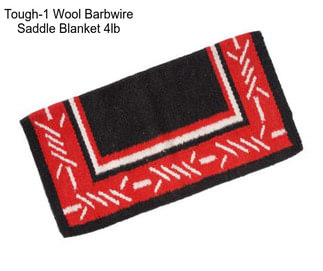 Tough-1 Wool Barbwire Saddle Blanket 4lb