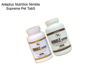 Adeptus Nutrition Nimble Supreme Pet TabS