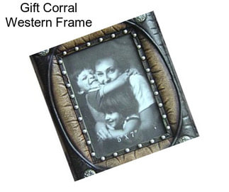 Gift Corral Western Frame