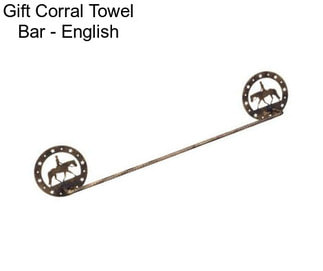 Gift Corral Towel Bar - English