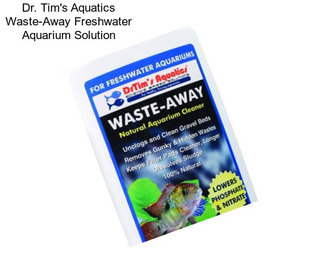 Dr. Tim\'s Aquatics Waste-Away Freshwater Aquarium Solution