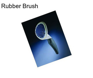 Rubber Brush