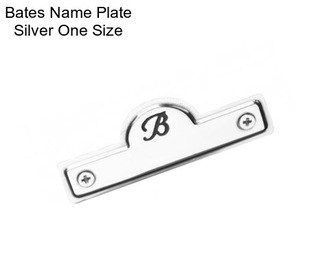 Bates Name Plate Silver One Size