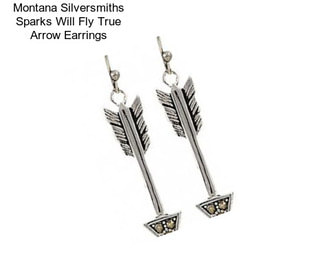 Montana Silversmiths Sparks Will Fly True Arrow Earrings