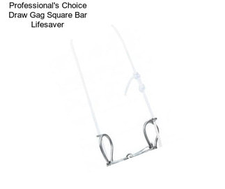 Professional\'s Choice Draw Gag Square Bar Lifesaver