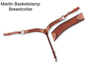 Martin Basketstamp Breastcollar