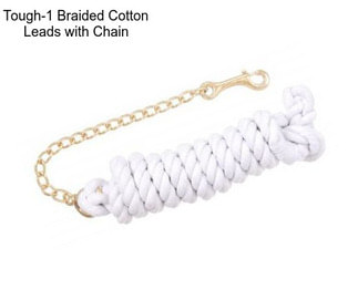 Tough-1 Braided Cotton Leads with Chain