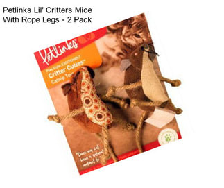 Petlinks Lil\' Critters Mice With Rope Legs - 2 Pack