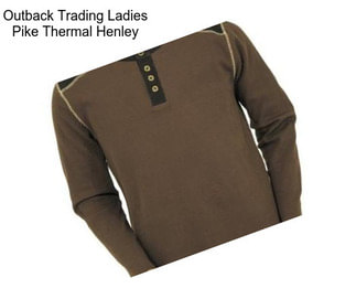 Outback Trading Ladies Pike Thermal Henley