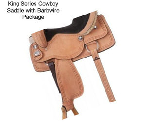 King Series Cowboy Saddle with Barbwire Package
