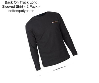 Back On Track Long Sleeved Shirt - 2 Pack - cotton/polyester