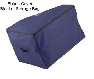 Shires Cover Blanket Storage Bag