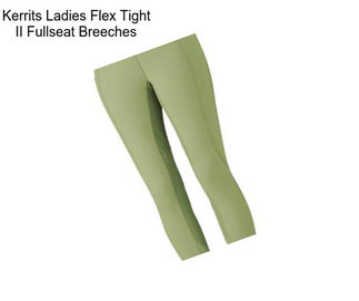 Kerrits Ladies Flex Tight II Fullseat Breeches