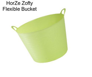 HorZe Zofty Flexible Bucket